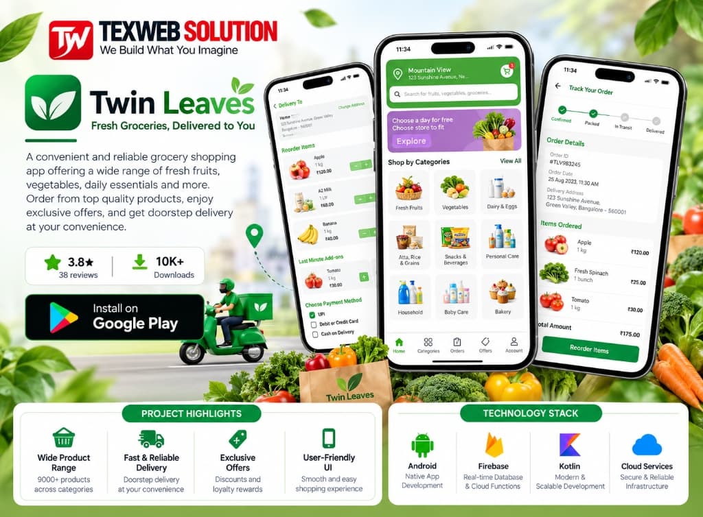 Twin Leaves : On-Demand Fresh Grocery Shopping App